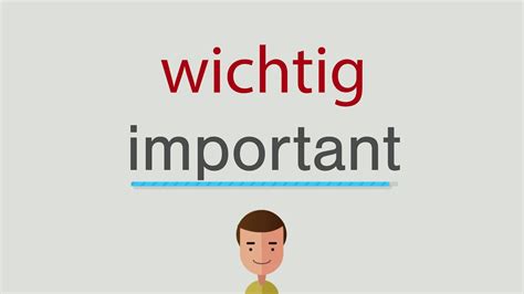 wichtig englisch|wichtig meaning in english.